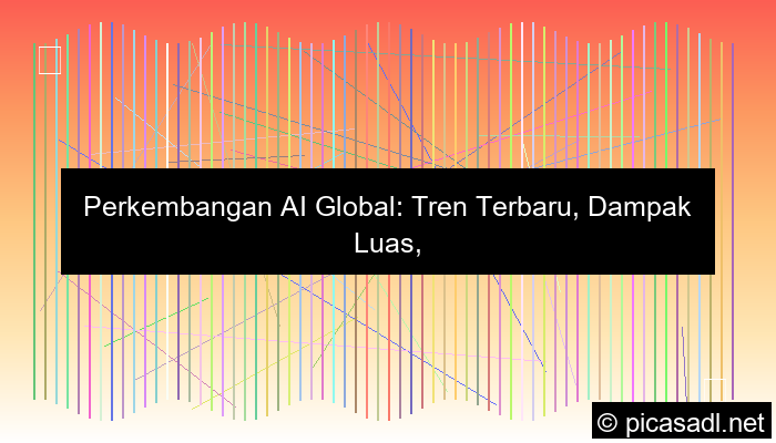 perkembangan AI global